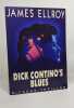 Dick Contino's blues. James Ellroy Freddy Michalski
