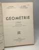 Geometrie - deuxieme partie livres III et IV - trigonométrie. Cluzel René ROBERT JEAN PIERRE