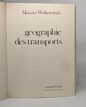 Géographie des transports. Wolkowitsch Maurice