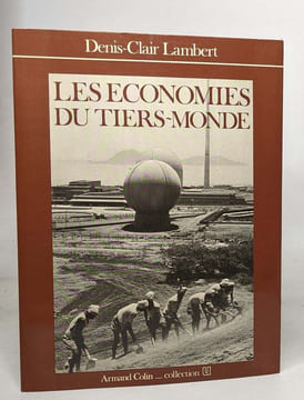 Les economies du tiers-monde. Lambert Denis-clair