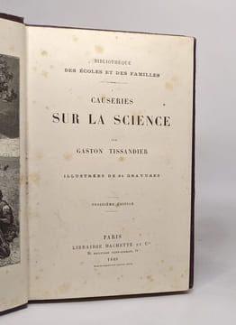 Causeries sur la science. Tissandier Gaston