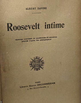 Roosevelt intime. SAVINE (Albert)