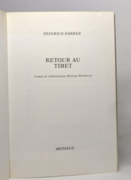 Retour au Tibet. Harrer Heinrich