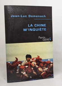 La Chine m'inquiète