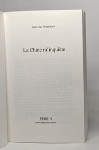 La Chine m'inquiète