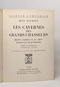 Les cavernes des grands chasseurs
