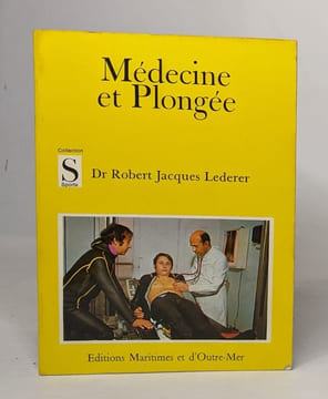 Médecine et plongée. Lederer Robert Jacques