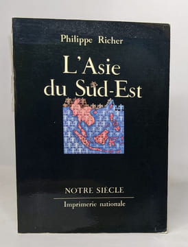 L'asie du sud-est. Richer Philippe
