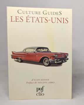 Les États-Unis. Alain Manier