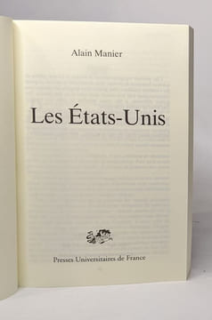 Les États-Unis. Alain Manier