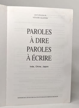 PAROLES A DIRE PAROLES A ECRIRE INDE CHINE JAPON. Collectif