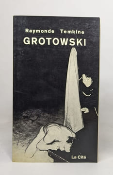 Grotowski. Temkine Raymonde
