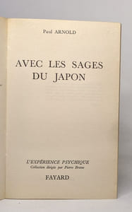 Avec les sages du japon