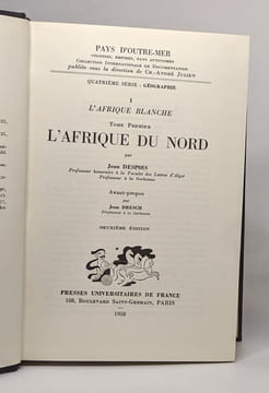 L'afrique blanche - tome premier l'afrique du nord. Despois Jean