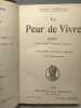 La Peur de Vivre - Couronne par l'Academie Francaise - 52e édition avec une préface inédite. Bordeaux H