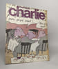 Lot de 2 "Charlie": sp&eacute;cial automne nov 72 n&deg;46 / dec 74 n&deg;71. 