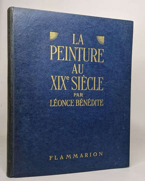 La peinture au XIXe siècle. Bénédite Léonce