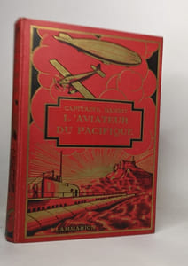Lot de histoires de Capitain Danrit: Robinsons de l'air / L'aviateur du pacifique