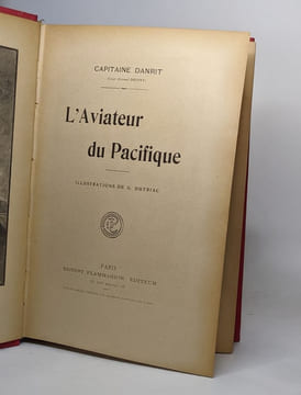 Lot de histoires de Capitain Danrit: Robinsons de l'air / L'aviateur du pacifique. Capitaine Danrit