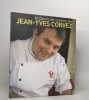 Le cours de cuisine de Jean-Yves Corvez. Corvez Jean-Yves