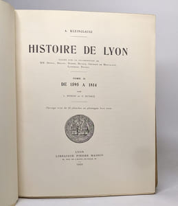 Histoire de lyon - tome II de 1595 à 1814