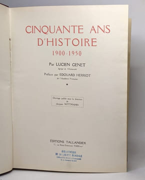 Cinquante ans d'Histoire 1900-1950 - tome I. Genet Lucien