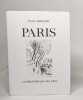 Paris (Collection litterature: pergamine). Morand Paul Segonzac Andre Dunoyer de