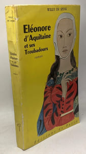 Eleonore D'Aquitaine et ses troubadours