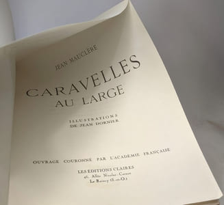 Caravelles au large - illustrations de Jean Dornier - Exemplaire numéroté 792