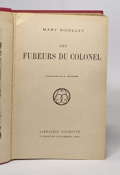 Les fureurs du colonel. Nicollet Mary