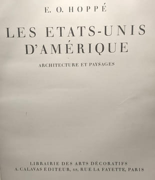 Les États-Unis d'Amérique. Architecture et Paysages. E. O. Hoppé
