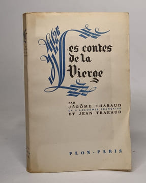 Les contes de la vierge. Tharaud Jean Tharaud Jérome