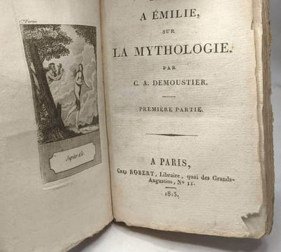 Lettres à émilie sur la mythologie - Parties 1 3 et 5. Demoustier