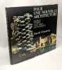 Pour Une Nouvelle Architecture: Espace Temps Volumes Dynamique (Collection Architecture). Daniel Grataloup
