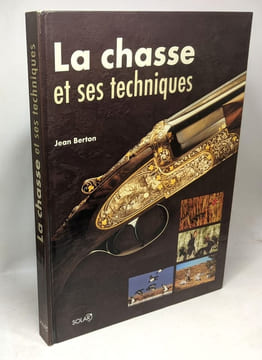 8 livres sur la chasse: La chasse silencieuse + Points de vues et contrastes de la chasse + Guide de la chasse et de ses à côtés + Toutes nos chasses ...