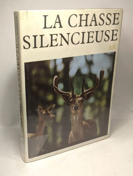 8 livres sur la chasse: La chasse silencieuse + Points de vues et contrastes de la chasse + Guide de la chasse et de ses à côtés + Toutes nos chasses ...