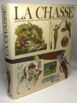 8 livres sur la chasse: La chasse silencieuse + Points de vues et contrastes de la chasse + Guide de la chasse et de ses à côtés + Toutes nos chasses ...
