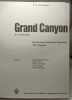Grand Canyon Du Colorado Suite Pour Nature Et Faune En 157 Images. Heiniger E.a. Et Alii