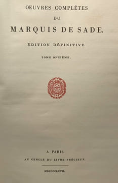 La Marquise de gange précédée des opuscules politiques et d'oxtiern ou les malheurs du libertinage / Oeuvres complètes TOME 11. Marquis De Sade