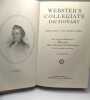 Webster's collegiate dictionary - third edition of the Merriam Series - the largest abridgment of Webster's New International Dictionary of the englis ...