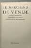 Le marchand de Venise - ill. Reschofsky / Idéal Bibliothèque. Muray Jean d'après Shakespeare W