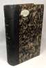 Proc&egrave;s Fran&ccedil;ois Anneessens - TOME PREMIER (1862) + TOME SECOND (1863) --- XVIIIe si&egrave;cle --- 2 tomes compil&eacute;s en un volume. GALESLOOT L. Chef De ...