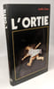 L'ortie. Caisne Arielle