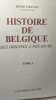 Histoire de belgique - TOME 1. Pirenne