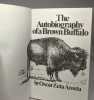 Autobiography of a Brown Buffalo. Acosta Oscar Zeta