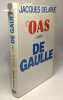 L'O.A.S. contre de Gaulle. Dormann Geneviève