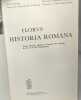 Florus historia romana - texte abrégé adapté à l'usage des classe 5e et 4e des humanités + Commentaire - Notice vocabulaire index et atlas --- 2 ...
