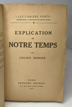Explication de notre temps. Romier Lucien