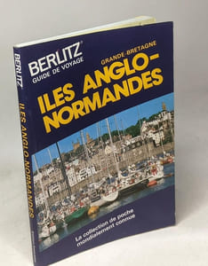 Iles anglo normandes / Berlitz guide de voyage