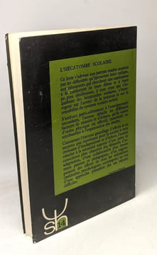 L'hécatombe scolaire - Coll. psychologie et sciences humaines. Bastin Georges